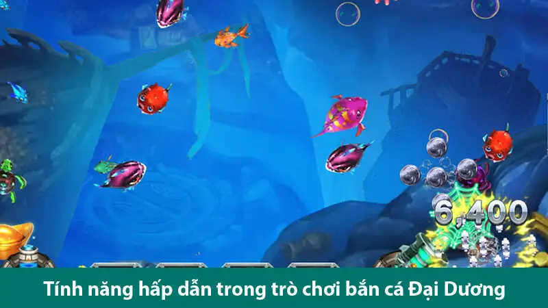 Khám phá các tính năng hấp dẫn trong trò chơi bắn cá Đại Dương